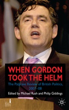G. Rush Drewry, Michael Rush, Michael Giddings Rush, Drewry, G Drewry, G. Drewry... - When Gordon Took the Helm