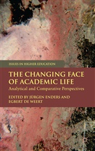 Jurgen De Weert Enders, ENDERS JURGEN DE WEERT EGBERT, Kenneth A Loparo, de Weert, E de Weert, Egbert de Weert... - Changing Face of Academic Life