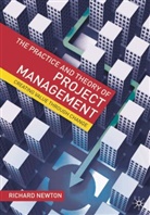 Richard Newton - Practice and Theory of Project Management