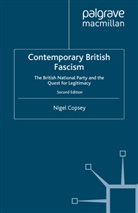 N Copsey, N. Copsey, Nigel Copsey - Contemporary British Fascism