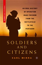 C Mirra, C. Mirra, Carl Mirra - Soldiers and Citizens