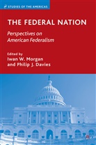 Iwan Davies Morgan, Davies, Davies, P. Davies, Philip J. Davies, Morgan... - Federal Nation
