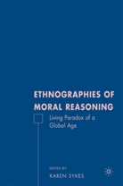 Karen Sykes, SYKES KAREN, Sykes, K Sykes, K. Sykes, Karen Margaret Sykes - Ethnographies of Moral Reasoning