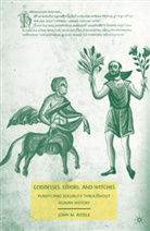 J Riddle, J. Riddle, John M. Riddle, RIDDLE JOHN M - Goddesses, Elixirs, and Witches