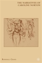 R. Craig, Randall Craig - Narratives of Caroline Norton