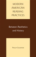 P Goldstein, P. Goldstein, Philip Goldstein, Phillip Goldstein - Modern American Reading Practices