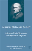Robert Fatton, Kenneth A Loparo, Kenneth A. Loparo, Ramazani, R Ramazani, R. Ramazani... - Religion, State, and Society