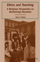A Block, A. Block, Alan A. Block, BLOCK ALAN A - Ethics and Teaching