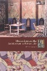 Victoria Rosner, Victoria (Columbia University) Rosner - Modernism and the Architecture of Private Life