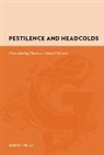 Sherry Fields, Fields Sherry - Pestilence and Headcolds