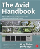 Steve Bayes, Greg Staten, Greg Bayes Staten, Staten Greg - Avid Handbook