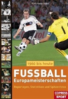 Karl-Heinz Huba - Fußball Europameisterschaften von 1960 bis heute