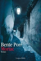 Bente Porr - Moriac