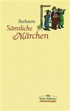 Ludwig Bechstein - Sämtliche Märchen