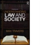 Banakar Reza, Dr. Max Travers, Max Travers, Max (University of Tasmania Travers - Understanding Law and Society