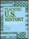 Robert Epstein Cohen, Diana Mattson Turk, Robert Cohen, Terrie Epstein, Epstein Terrie, Rachel Mattson... - Teaching U.s. History