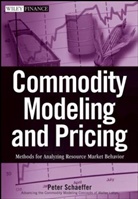 Paul W. Schaeffer, Peter V Schaeffer, Peter V. Schaeffer, SCHAEFFER PETER V, Schaeffer Peter V. - Commodity Modeling and Pricing