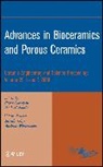 Colmbo, Narayan, R Narayan, Roger Colombo Narayan, NARAYAN ROGER COLOMBO PAOLO, Jonathan Salem... - Advances in Bioceramics and Porous Ceramics, Volume 29, Issue 7