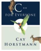 Cay S. Horstmann - C++ for Everyone