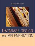 Edward Sciore, Edward (Boston College) Sciore - Database Design and Implementation