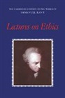 Immanuel Kant, Paul Guyer, J. B. Schneewind, Allen W. Wood - Lectures on Ethics