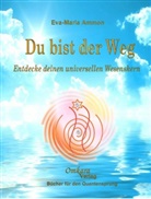 Eva-Maria Ammon - Du bist der Weg
