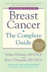Jane Brody, Yashar Hirshaut, Yashar/ Pressman Hirshaut, Peter Pressman, Peter I. Pressman - Breast Cancer: The Complete Guide