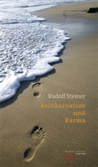 Taja Gut, Rudolf Steiner, Taja Gut - Reinkarnation und Karma
