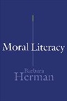Barbara Herman - Moral Literacy