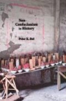 Peter Bol, Peter K. Bol - Neo-Confucianism in History