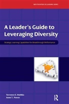 Terrence Maltbia, Terrence E. Maltbia, Terrence Power Maltbia, Maltbia Terrence, Anne Power, Anne T. Power... - Leader''s Guide to Leveraging Diversity