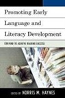 Norris M. (EDT) Haynes, Norris M. Haynes, Haynes Norris M. - Promoting Early Language and Literacy Development