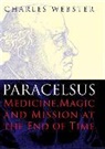 Charles Webster, Webster Charles - Paracelsus
