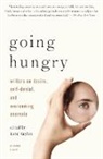 Kate Taylor, Kate (EDT) Taylor, Kate M Taylor, Kate M. Taylor - Going Hungry