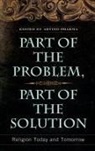 Arvind Sharma, Arvind Sharma - Part of the Problem, Part of the Solution