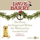 Dave Barry, Stefan Kaminski - Der Hirte, der Engel und Walter, der Weihnachtswunderhund, 1 Audio-CD (Audio book)