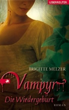 Brigitte Melzer - Vampyr - Bd. 3: Vampyr