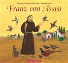 Rosemarie Künzler-Behncke, Monika Zünd - Franz von Assisi