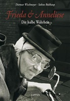 Sabine Bulthaup, Dietma Wischmeyer, Dietmar Wischmeyer - Frieda und Anneliese