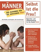 Benito - Männer - Selbst ist die Frau!