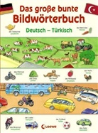 Das große bunte Bildwörterbuch Deutsch - Türkisch
