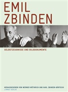 Werner Wüthrich, Emil Zbinden, Werner Wüthrich, Werner (Hrsg.) Wüthrich, Karl Zbinden-Bärtschi, Karl (Hrsg.) Zbinden-Bärtschi - Emil Zbinden