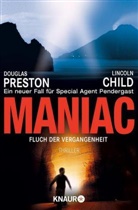 Child, Lincoln Child, Presto, Douglas Preston - Maniac