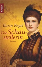 Karin Engel - Die Schaustellerin