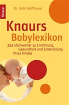 Gabi Hoffbauer, Gabi (Dr. med.) Hoffbauer, Gabi (Dr.) Hoffbauer - Knaurs Babylexikon