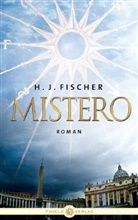 Heinz-Joachim Fischer - Mistero