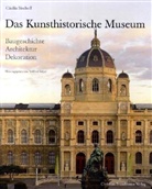 Cäcilia Bischoff, Wilfried Seipel - Das Kunsthistorische Museum