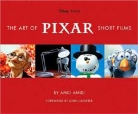 Amid Amidi, Mark Cotta Vaz, Mark Vaz Cotta - Art of Pixar Short Films