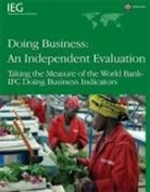 World Bank, World Bank, World Bank (COR), World Bank Group - Doing Business, An Independent Evaluation