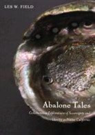 Les Field, Les W Field, Les W. Field - Abalone Tales